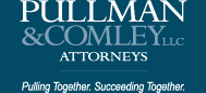 Pullman & Comley LLC Attorneys | Pulling Together. Succeeding Together.
